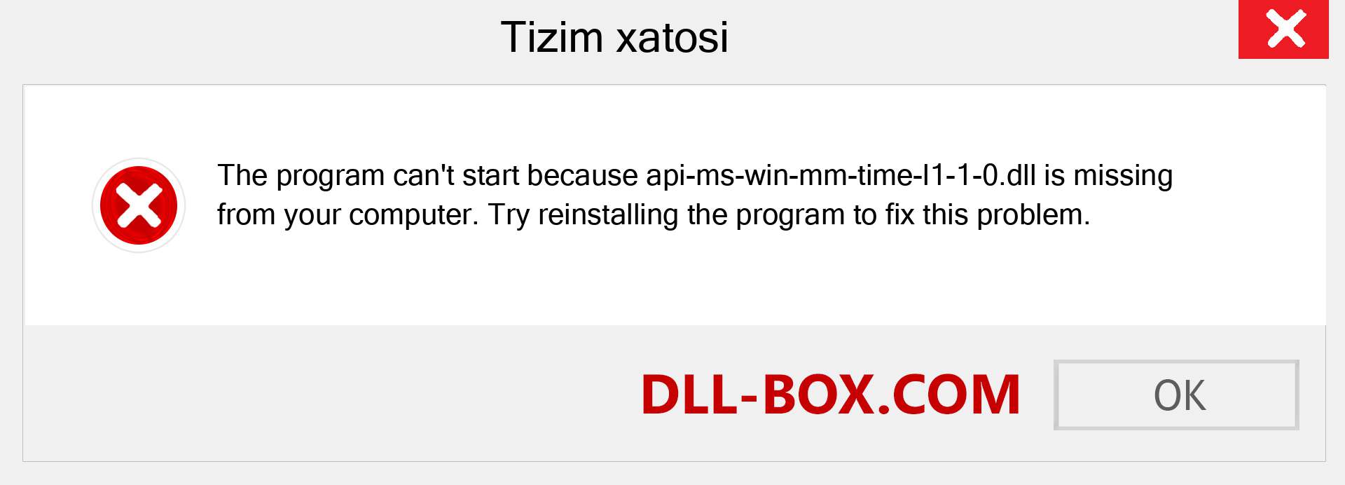 api-ms-win-mm-time-l1-1-0.dll fayli yo'qolganmi?. Windows 7, 8, 10 uchun yuklab olish - Windowsda api-ms-win-mm-time-l1-1-0 dll etishmayotgan xatoni tuzating, rasmlar, rasmlar